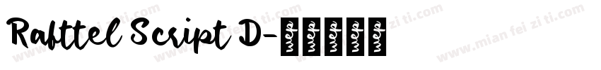 Rafttel Script D字体转换